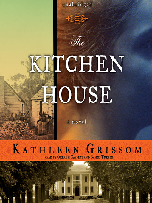 Title details for The Kitchen House by Kathleen Grissom - Wait list